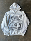 HATE MY JOB HOODIE
