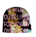 "A LIFE WORTH LIVING" BEANIE